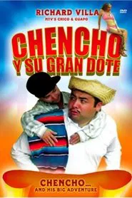 Poster do filme Chencho