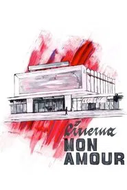 Cinema, Mon Amour movie poster