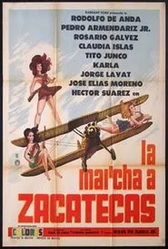 La marcha a Zacatecas movie poster