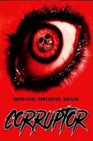 Corruptor movie poster