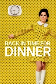 Poster da série Back in Time for Dinner