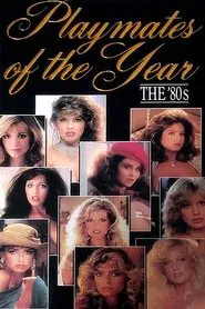 Playboy Playmates of the Year: The 80's movie poster