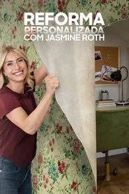 Poster da série Reforma Personalizada com Jasmine Roth