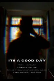 Its a Good Day movie poster