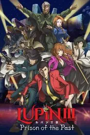 Lupin the Third: Prison of the Past movie poster