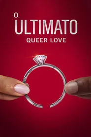 Poster da série O Ultimato: Queer Love