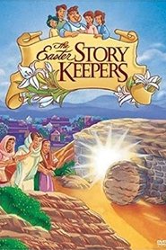 The Easter Story Keepers movie poster