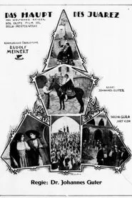 Das Haupt des Juarez movie poster