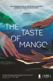 The Taste of Mango movie poster