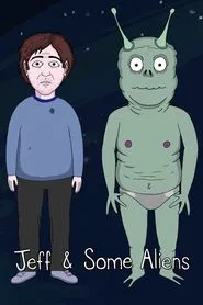 Jeff and Some Aliens tv show poster