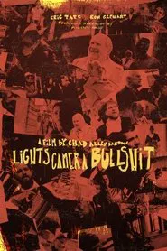 Lights Camera Bullshit movie poster