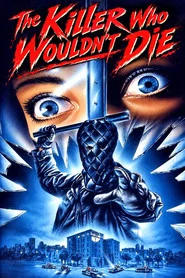 The Killer Who Wouldn't Die movie poster
