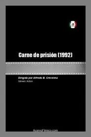 Carne de prisión movie poster