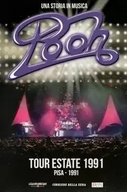 Poster do filme POOH - Tour Estate 1991 - Pisa