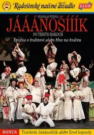 Jááánošííík po tristo rokoch movie poster