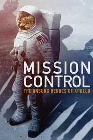 Poster do filme Mission Control: The Unsung Heroes of Apollo
