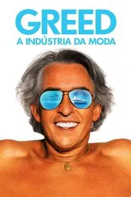 Poster do filme Greed: A Indústria da Moda