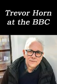 Trevor Horn at the BBC movie poster