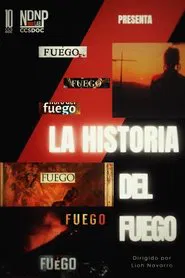 Poster do filme La historia del fuego
