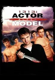 1313: Actor Slash Model movie poster