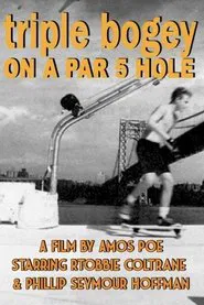Triple Bogey On A Par Five Hole movie poster