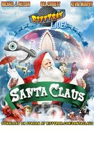 RiffTrax Live: Santa Claus movie poster