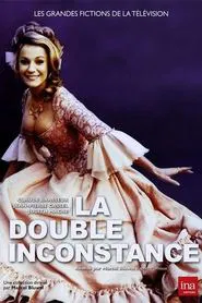 La Double Inconstance movie poster