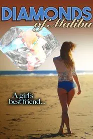 Diamonds of Malibu movie poster