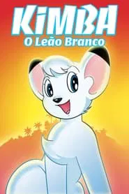 Poster da série Kimba, o Leão Branco
