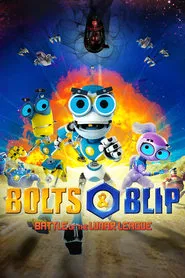 Bolts & Blip: Battle of the Lunar League movie poster