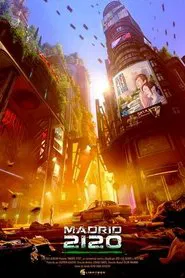 Madrid 2120 movie poster