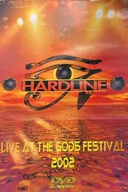 Poster do filme Hardline: Live at the Gods Festival 2002