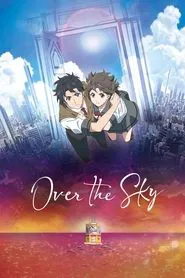 Over the Sky movie poster