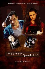 Imperfect Quadrant movie poster