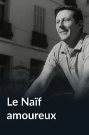 Le naïf amoureux movie poster