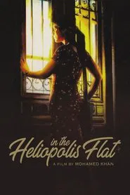 In the Heliopolis Flat movie poster