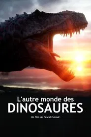 L'autre monde des dinosaures movie poster