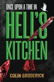 Once Upon a Time in Hell’s Kitchen movie poster