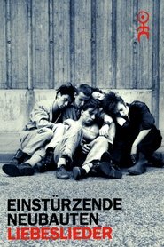 Poster do filme Einstürzende Neubauten: Liebeslieder