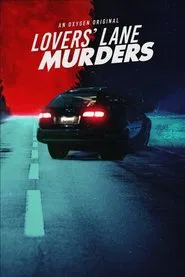 Lovers' Lane Murders tv show poster