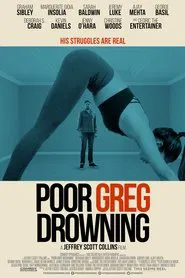 Poor Greg Drowning movie poster
