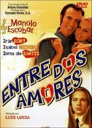 Entre dos amores movie poster