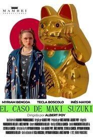 El Caso de Maki Suzuki movie poster