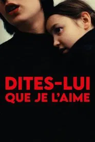 Tell Her That I Love Her movie poster