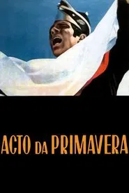 Acto da Primavera movie poster