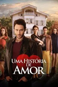Poster da série Uma História de Amor
