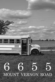 6655 Mount Vernon Road movie poster
