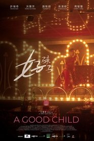 A Good Child movie poster