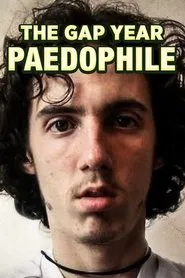 The Gap Year Paedophile movie poster