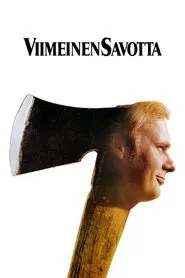 Viimeinen savotta movie poster